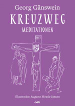 Kreuzweg - Meditationen