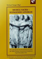 Musica Sacra - Klingende Liturgie