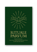 Rituale parvum - Kleines Rituale