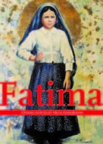 Fatima - Christus wird durch Maria triumphieren