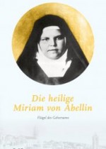 Die heilige Miriam von Abellin