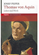Thomas von Aquin - Leben und Werk