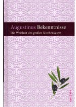 Augustinus Bekenntnisse - Textauswahl